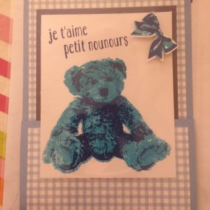 Carte "Je t'aime petit nounours"